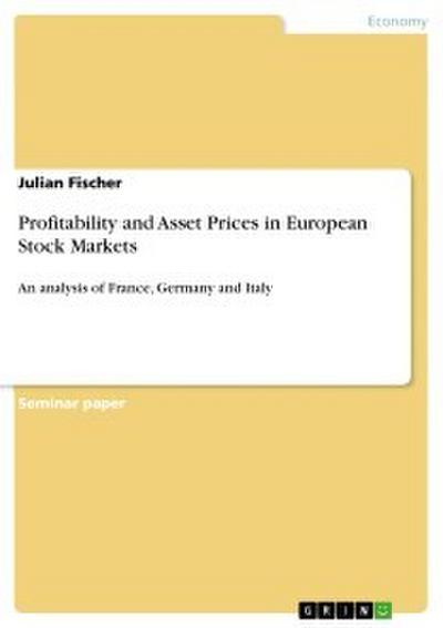 Profitability and Asset Prices in European Stock Markets