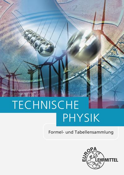 Technische Physik, Formel- und Tabellensammlung