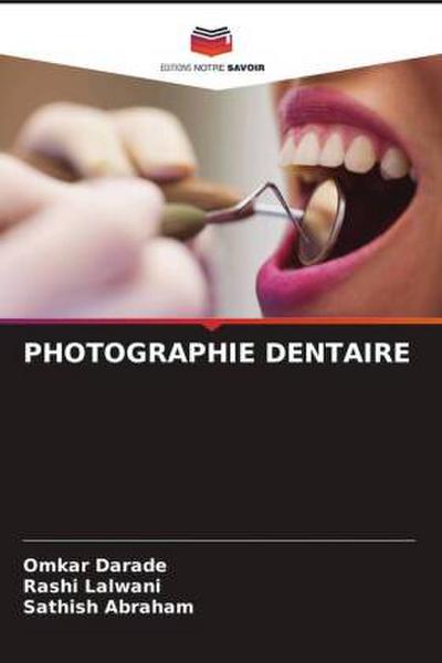 PHOTOGRAPHIE DENTAIRE