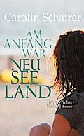 Am Anfang war Neuseeland
