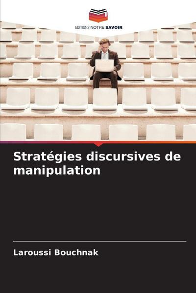 Stratégies discursives de manipulation