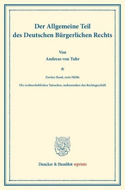 Der Allgemeine Teil des Deutschen Bürgerlichen Rechts