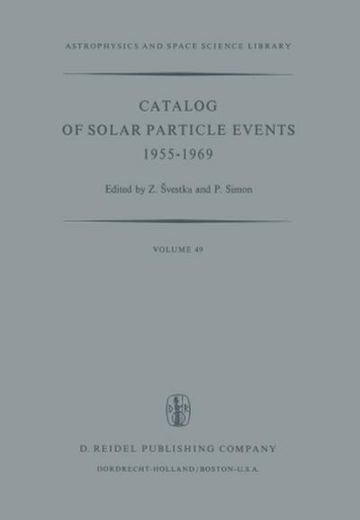 Catalog of Solar Particle Events 1955-1969