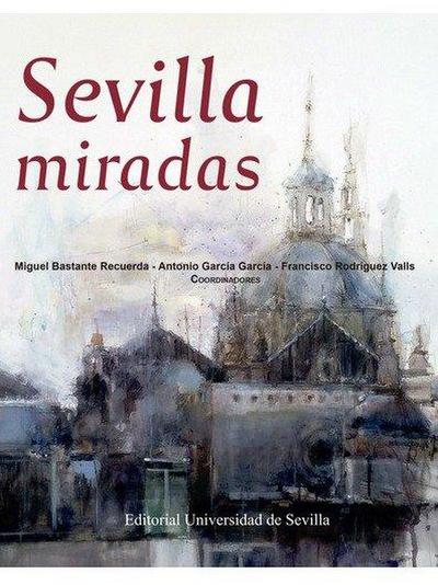 Sevilla miradas