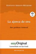 La ajorca de oro / Der goldene Armreif (Buch + Aud