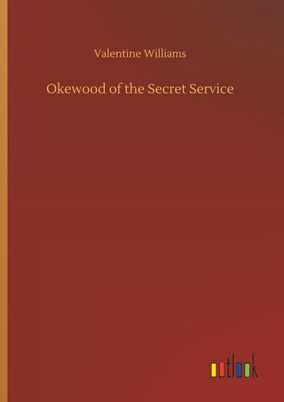 Okewood of the Secret Service