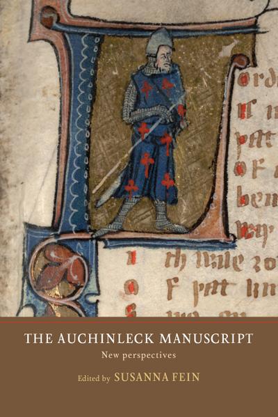 The Auchinleck Manuscript: New Perspectives