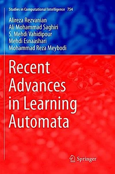 Recent Advances in Learning Automata