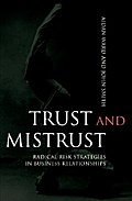 Trust and Mistrust