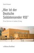"Hier ist der Deutsche Soldatensender 935"