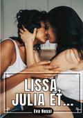 Lissa, Julia et...