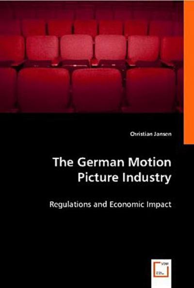 The German Motion Picture Industry