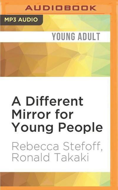 A Different Mirror for Young People: A History of Multicultural America