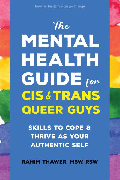 The Mental Health Guide for Cis and Trans Queer Guys