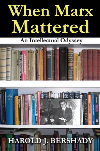 When Marx Mattered