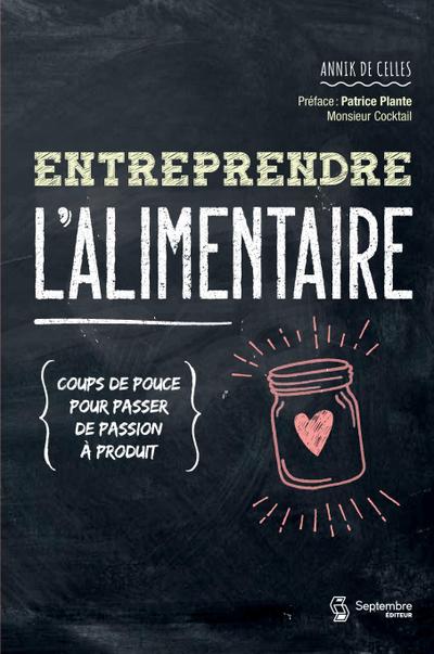 Entreprendre l’alimentaire
