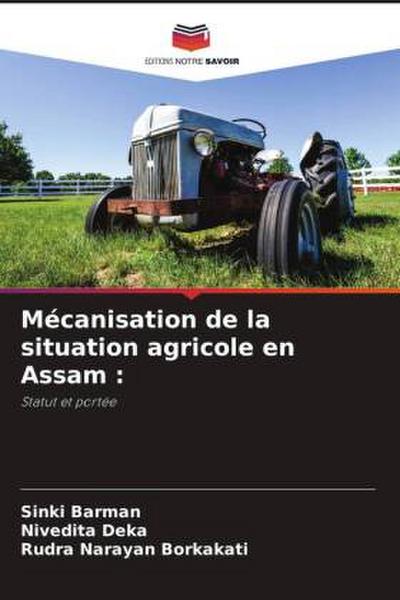 Mécanisation de la situation agricole en Assam :