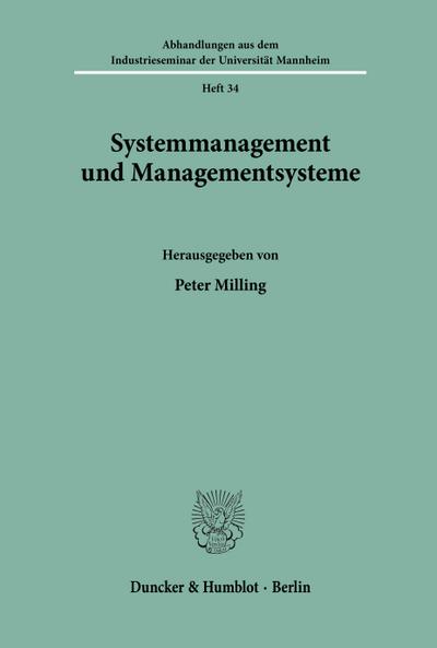 Systemmanagement und Managementsysteme.