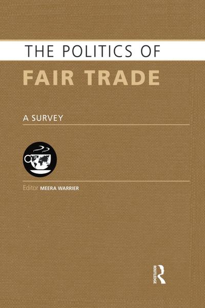 The Politics of Fair Trade