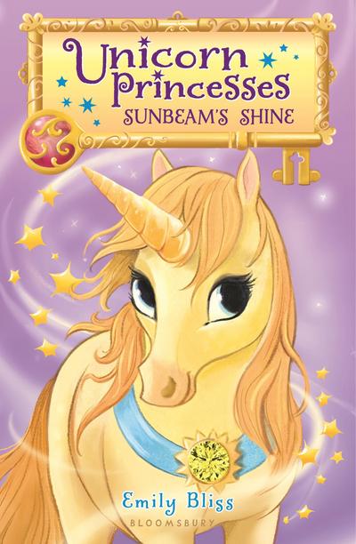Unicorn Princesses 1: Sunbeam’s Shine