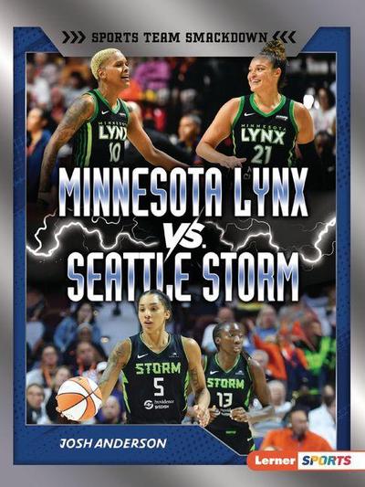Minnesota Lynx vs. Seattle Storm