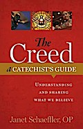 The Creed: A Catechist’s Guide