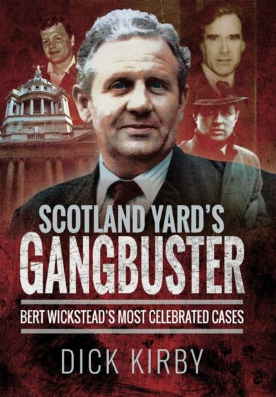 Scotland Yard’s Gangbuster