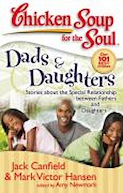 Chicken Soup for the Soul: Dads & Daughters