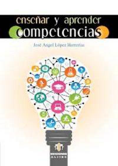 Enseñar y aprender competencias