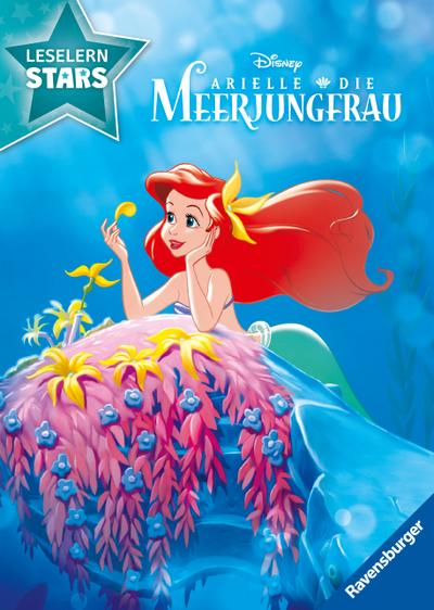 Disney: Arielle die Meerjungfrau - Lesen lernen mit den Leselernstars - Erstlesebuch - Kinder ab 6 Jahren - Lesen üben 1. Klasse