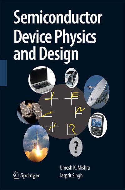 Semiconductor Device Physics and Design