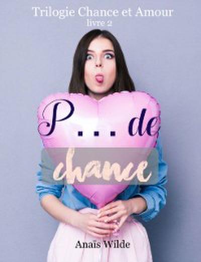 P... de Chance