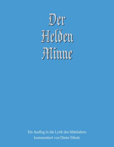 Der Helden Minne