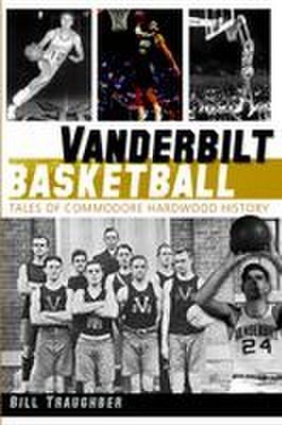 Vanderbilt Basketball