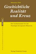Geschichtliche Realität und Kreuz