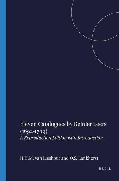 Eleven Catalogues by Reinier Leers (1692-1709)