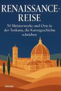 Renaissance-Reise