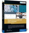 Materialwirtschaft mit SAP S/4HANA - Das Praxishandbuch