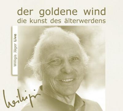 Der Goldene Wind, 1 Audio-CD