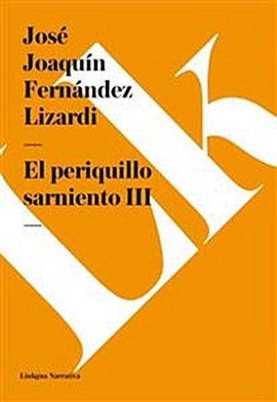 El periquillo sarniento III