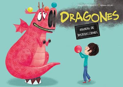 Dragones. Manual de instrucciones
