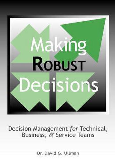 Making Robust Decisions