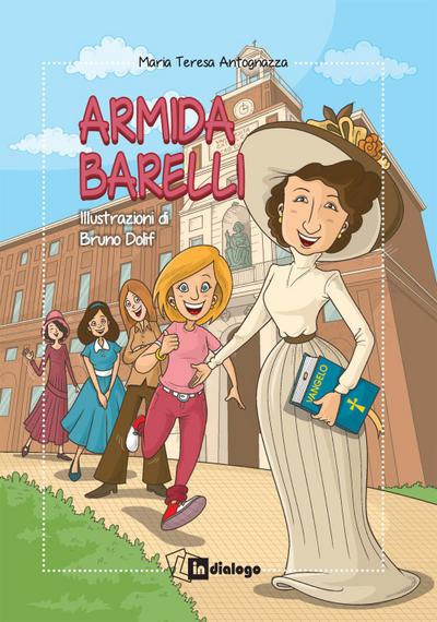 Antognazza, M: Armida Barelli