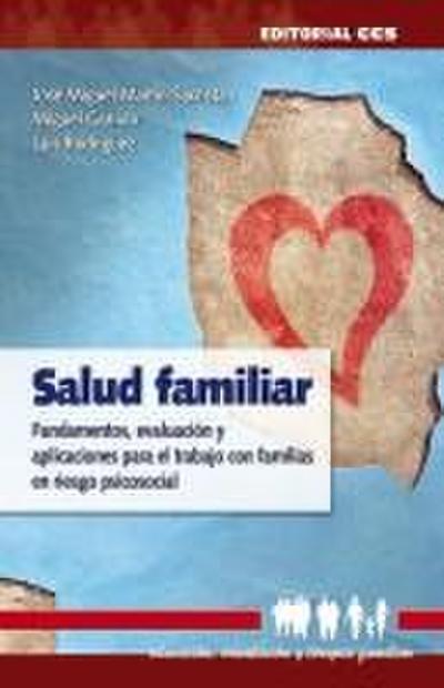 Garrido Fernández, M: Salud familiar : fundamentos, evaluaci