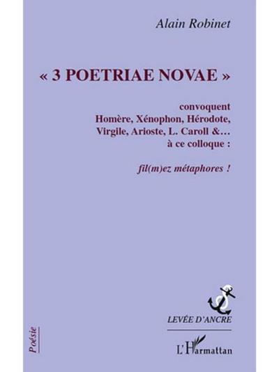 &quote;3 Poetriae Novae&quote;