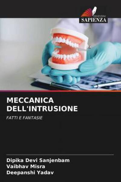 MECCANICA DELL’INTRUSIONE