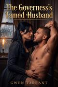 The Governess’s Tamed Husband