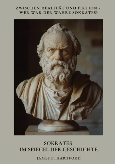Sokrates im Spiegel der  Geschichte