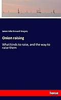 Onion raising