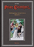 Prinz Eisenherz. Hal Foster Gesamtausgabe 4 - Jahrgang 1943/1944